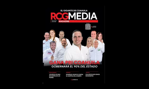 RCG Media Magazine no. 13 | Gana el PRI en Coahuila