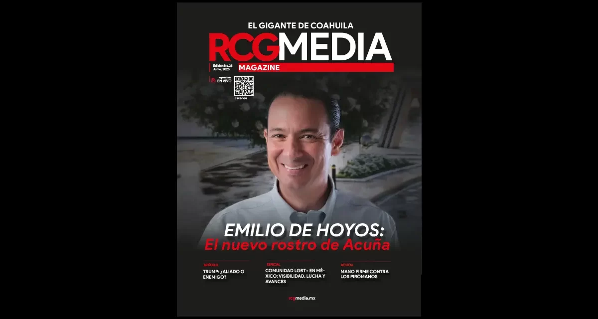 RCG Media Magazine no. 25 | Emilio de Hoyos: El nuevo rostro de Acuña