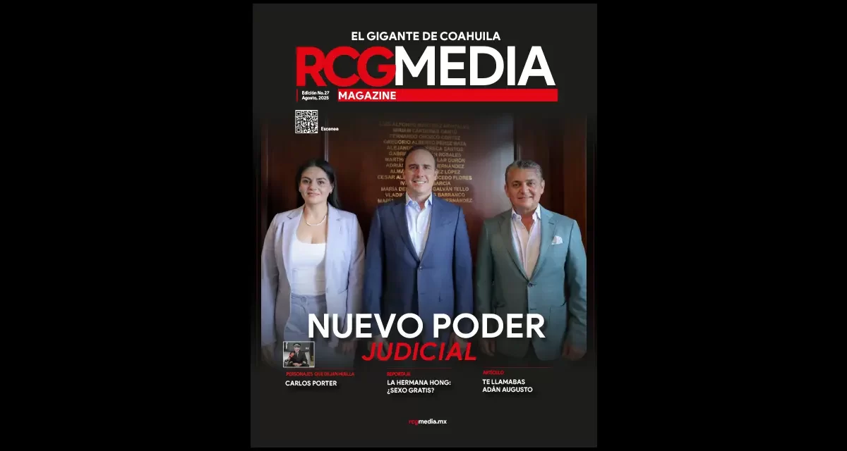 RCG Media Magazine no. 27 | Nuevo Poder Judicial
